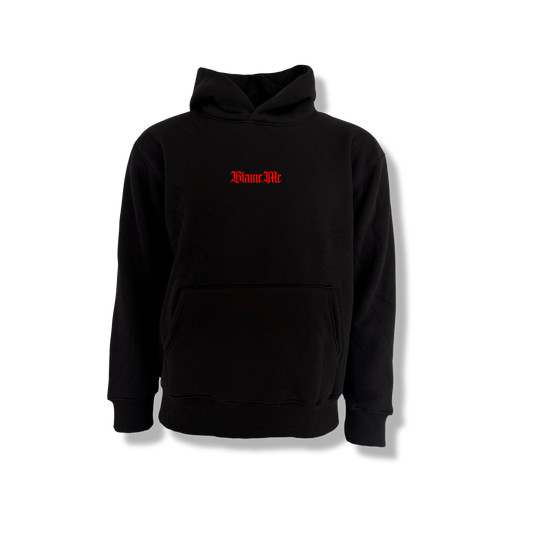 Blame Me red Hoodie