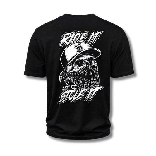Ride It Like You Stole It Black - Loose Fit