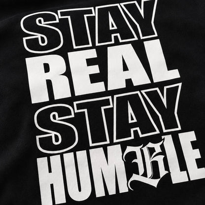 Stay Real Stay Humble – Loose Fit