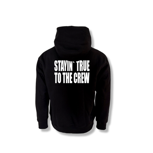 Stayin´ true Hoodie