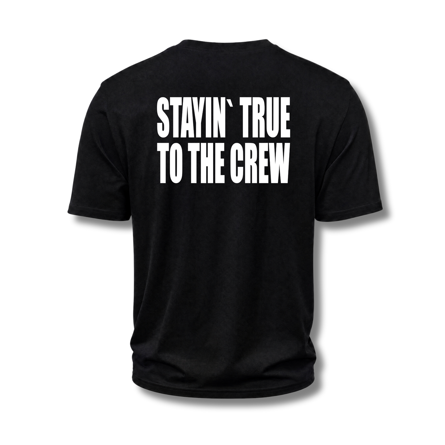 Stayin' True Shirt – Loose Fit